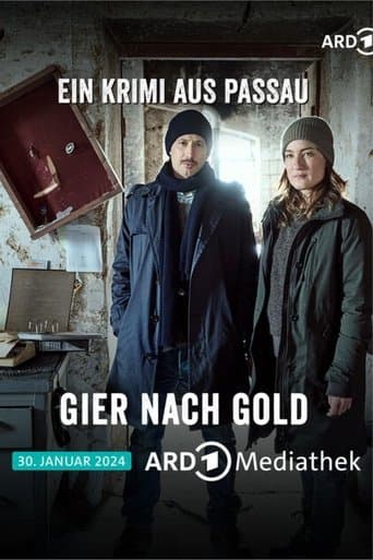 Gier nach Gold - Ein Krimi aus Passau poster - Find streaming availability