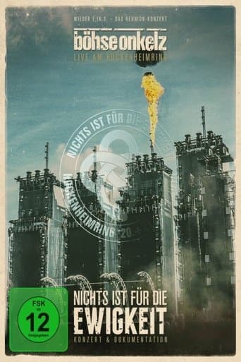 Böhse Onkelz: Nichts ist für die Ewigkeit - Konzert poster - Find streaming availability