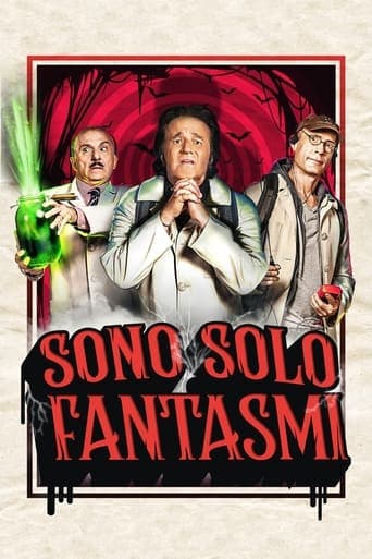 Sono solo fantasmi poster - Find streaming availability