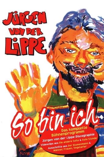 Jürgen von der Lippe - So bin ich poster - Find streaming availability