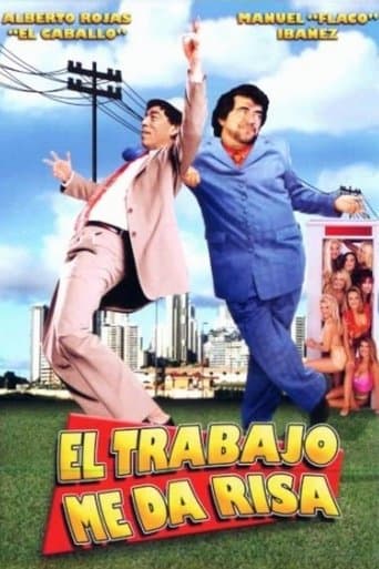 El trabajo me da risa poster - Find streaming availability