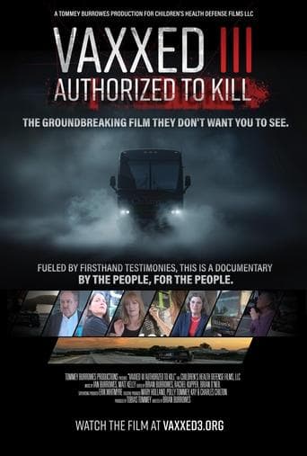 Vaxxed III: Authorized to Kill poster - Find streaming availability