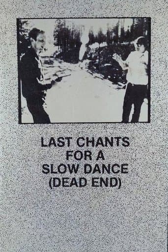 Last Chants for a Slow Dance poster - Find streaming availability