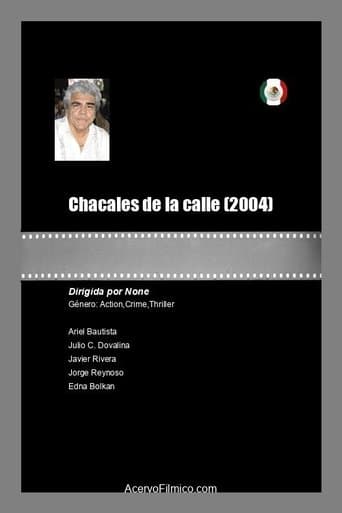 Chacales de la calle poster - Find streaming availability