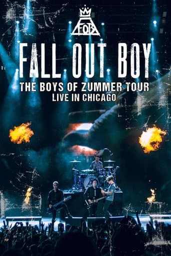 Fall Out Boy: The Boys of Zummer Tour Live in Chicago poster - Find streaming availability