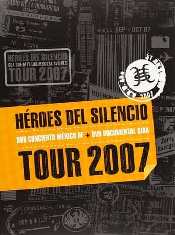 Héroes del Silencio Tour 2007 poster - Find streaming availability