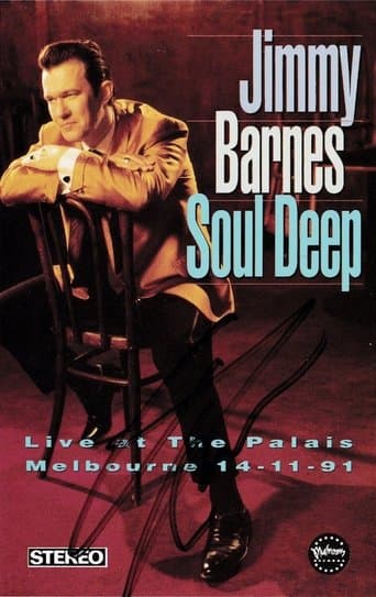 Jimmy Barnes: Soul Deep - Live At The Palais poster - Find streaming availability