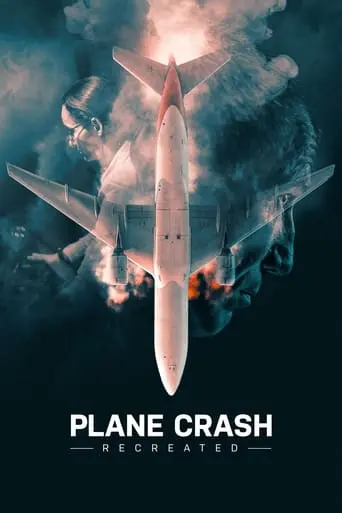 Plane Crash Recreated poster - Find streaming availability