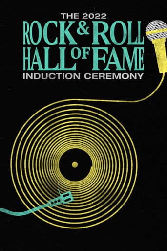 2022 Rock & Roll Hall of Fame Induction Ceremony poster - Find streaming availability