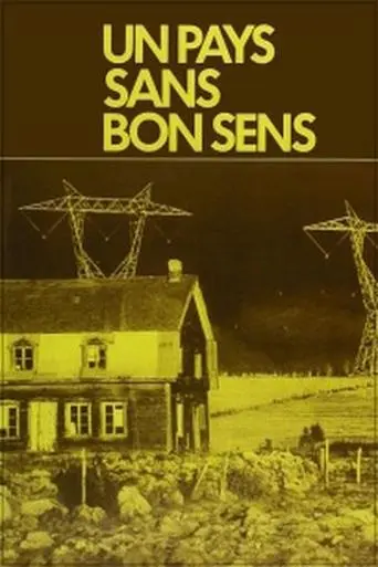 Un pays sans bon sens! poster - Find streaming availability