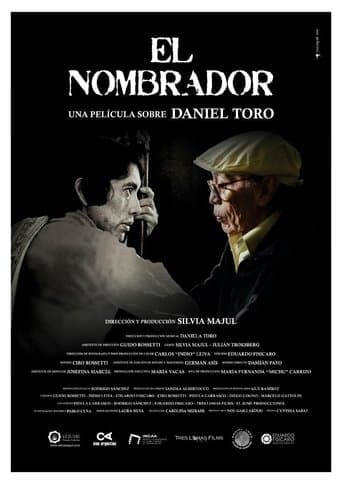 El nombrador, una película sobre Daniel Toro poster - Find streaming availability