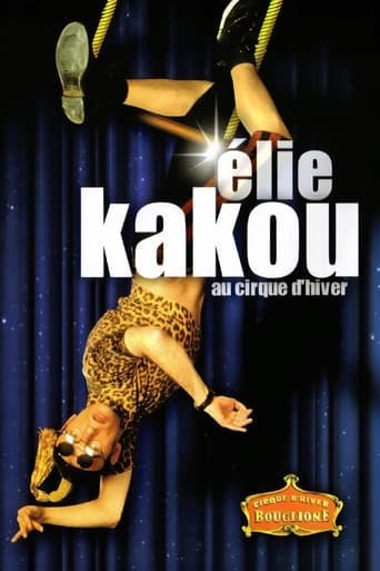 Élie Kakou au Cirque d'Hiver poster - Find streaming availability