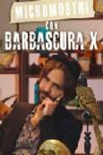Micromostri con Barbascura X poster - Find streaming availability