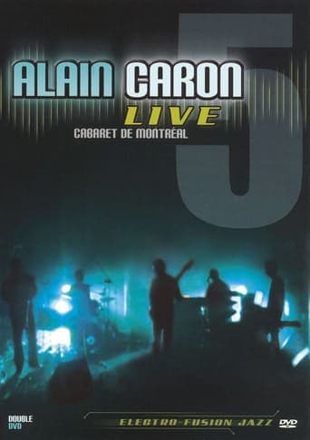 Alain Caron Live: Cabaret de Montreal poster - Find streaming availability