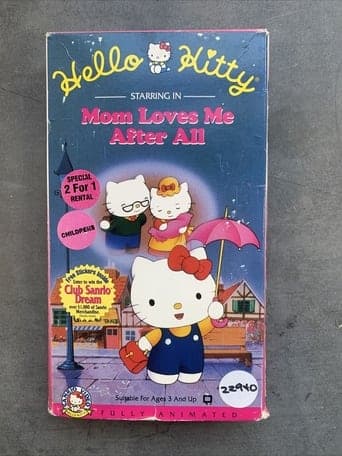 Hello Kitty: Mom Loves Me After All poster - Find streaming availability