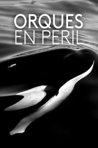 Orques en péril poster - Find streaming availability