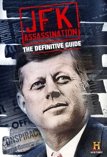 JFK Assassination: The Definitive Guide poster - Find streaming availability