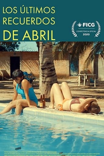 The Last Memories of Abril poster - Find streaming availability