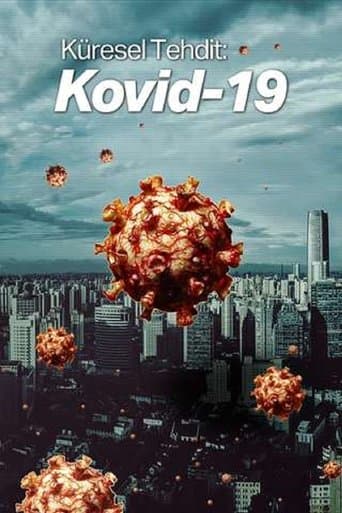Küresel Tehdit Kovid-19 poster - Find streaming availability