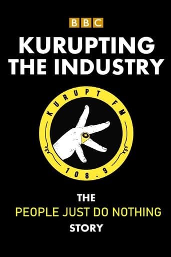 Kurupting the Industry: The People Just Do Nothing Story poster - Find streaming availability