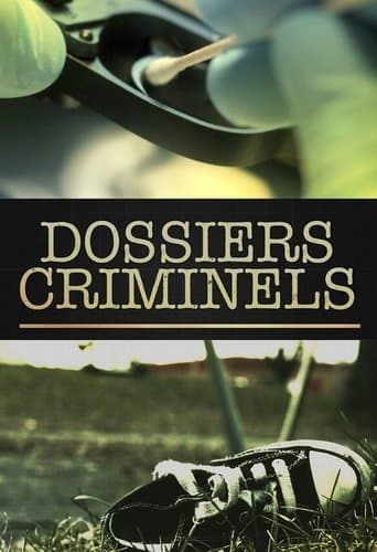 Dossiers Criminels poster - Find streaming availability