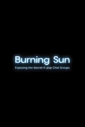 Burning Sun: Exposing the Secret K-pop Chat Groups poster - Find streaming availability