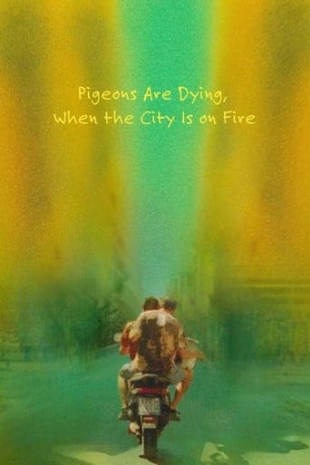 Pigeons Are Dying, When the City Is on Fire poster - Find streaming availability