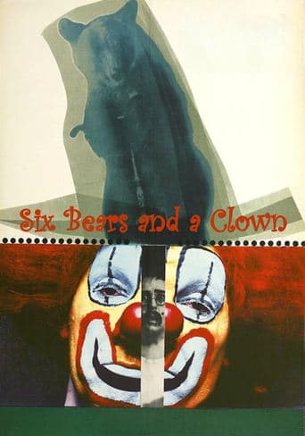 Six Bears and a Clown poster - Find streaming availability