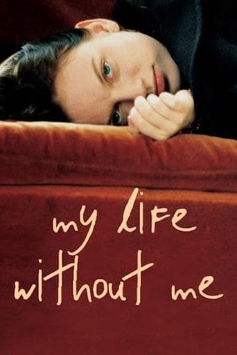 My Life Without Me poster - Find streaming availability