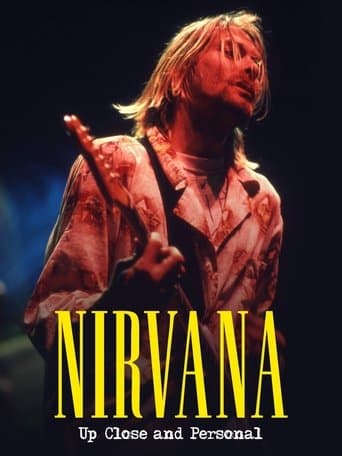 Nirvana: Up Close And Personal poster - Find streaming availability