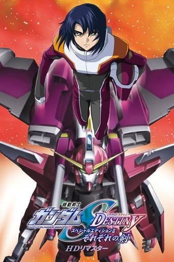 Mobile Suit Gundam SEED Destiny TV Movie II: Their Respective Swords poster - Find streaming availability