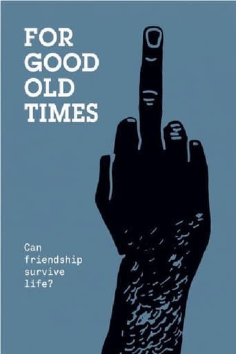 For Good Old Times poster - Find streaming availability