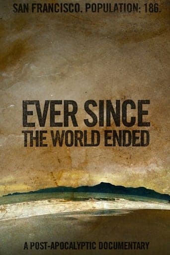 Ever Since the World Ended poster - Find streaming availability