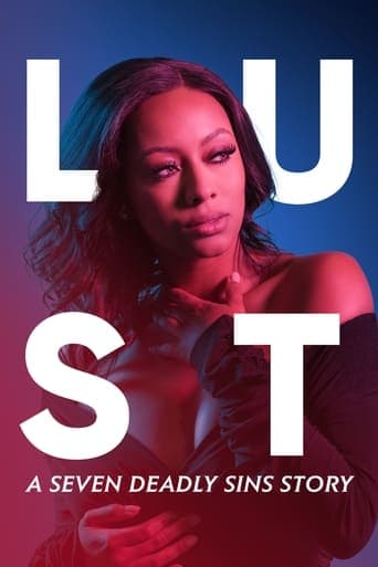 Lust: A Seven Deadly Sins Story poster - Find streaming availability
