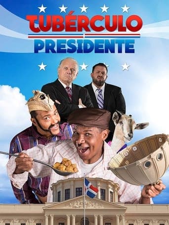 Tubérculo Presidente poster - Find streaming availability