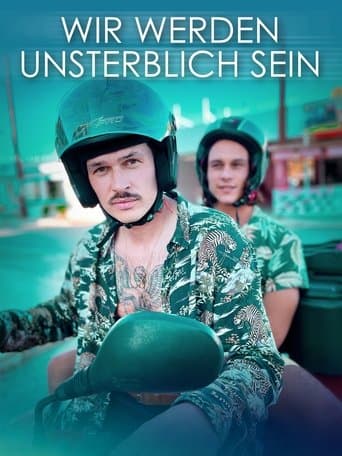 Wir werden unsterblich sein poster - Find streaming availability