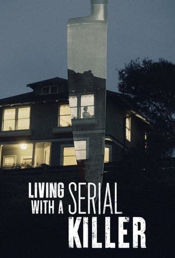 Living With A Serial Killer poster - Find streaming availability