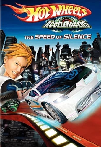 Hot Wheels AcceleRacers: The Speed of Silence poster - Find streaming availability