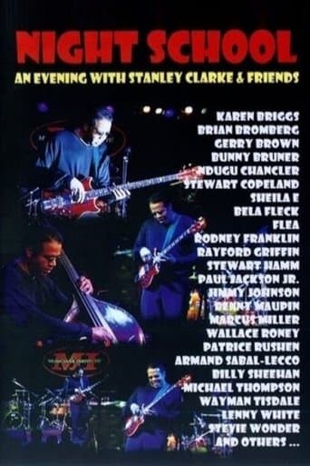 Night School: An Evening with Stanley Clarke & Friends poster - Find streaming availability