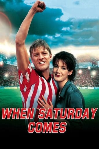 When Saturday Comes poster - Find streaming availability