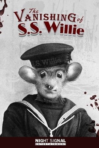 The Vanishing of S.S. Willie poster - Find streaming availability