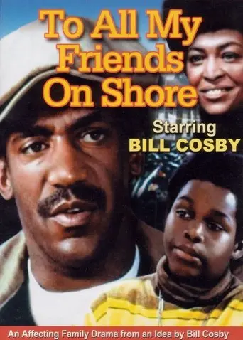 To All My Friends on Shore poster - Find streaming availability