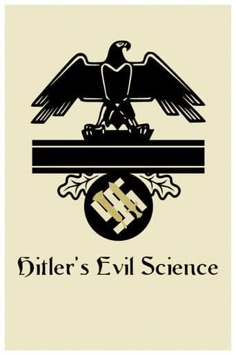Hitler's Evil Science poster - Find streaming availability