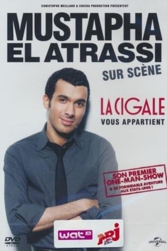 Mustapha El Atrassi sur scène : La Cigale Vous Appartient poster - Find streaming availability