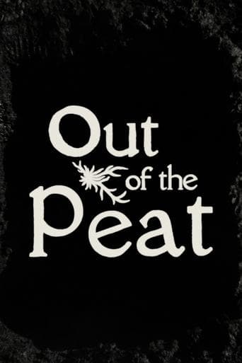 Out of the Peat poster - Find streaming availability