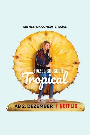 Hazel Brugger: Tropical poster - Find streaming availability