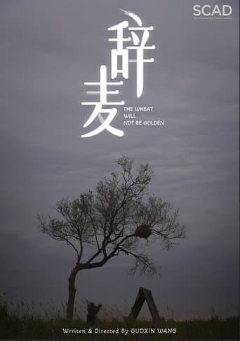 The Wheat Will Not Be Golden poster - Find streaming availability