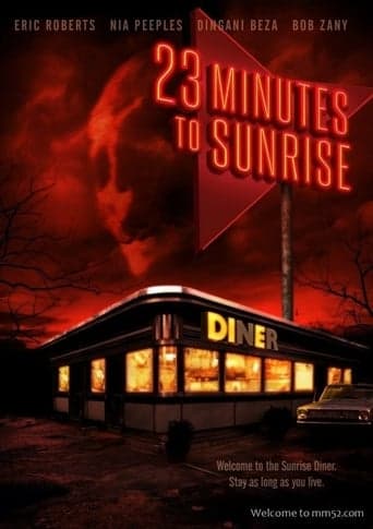 23 Minutes to Sunrise poster - Find streaming availability