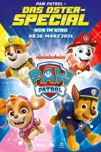 PAW PATROL: THE EASTER SPECIAL poster - Find streaming availability