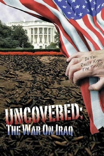 Uncovered: The War on Iraq poster - Find streaming availability